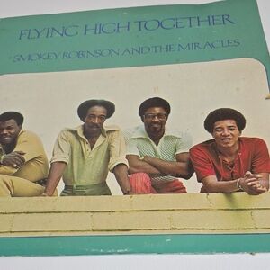 Flying High Together By Smokey Robinson & The Miracles Motown Records 1972 Soul